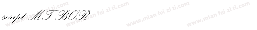 script MT BOR字体转换